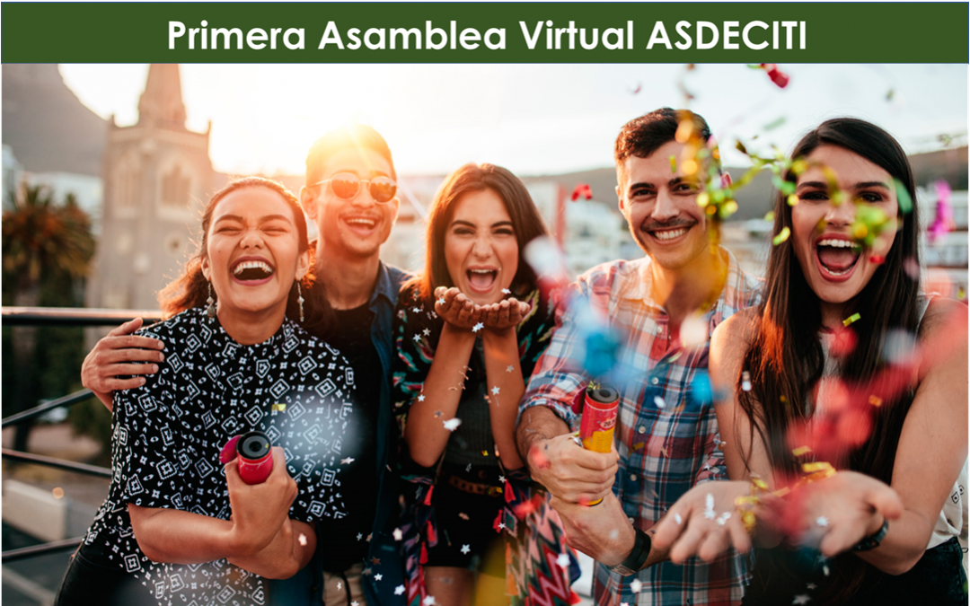 Primera Asamblea Virtual ASDECITI con grandes premios