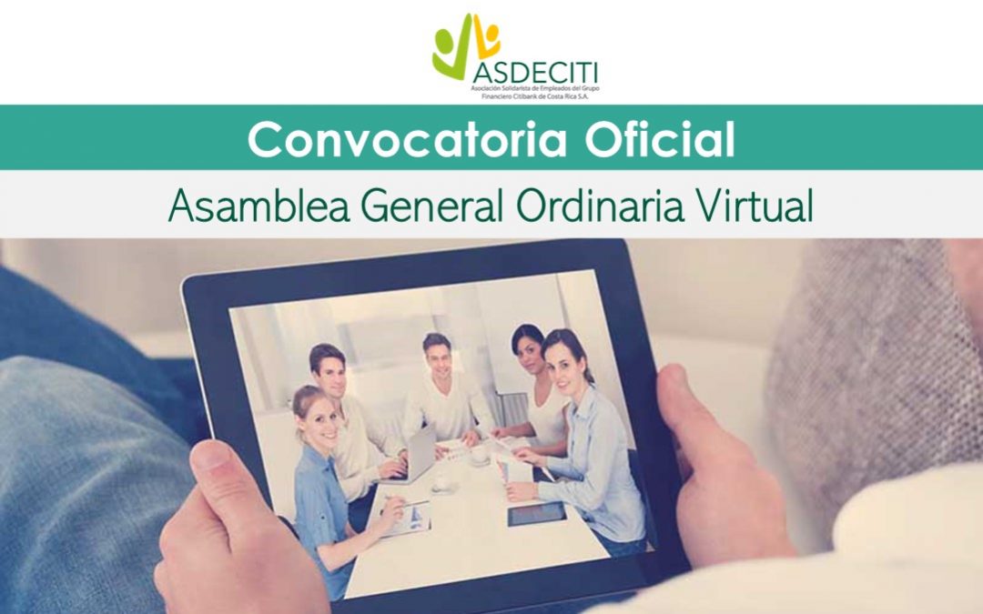 Convocatoria Oficial Asamblea General Virtual