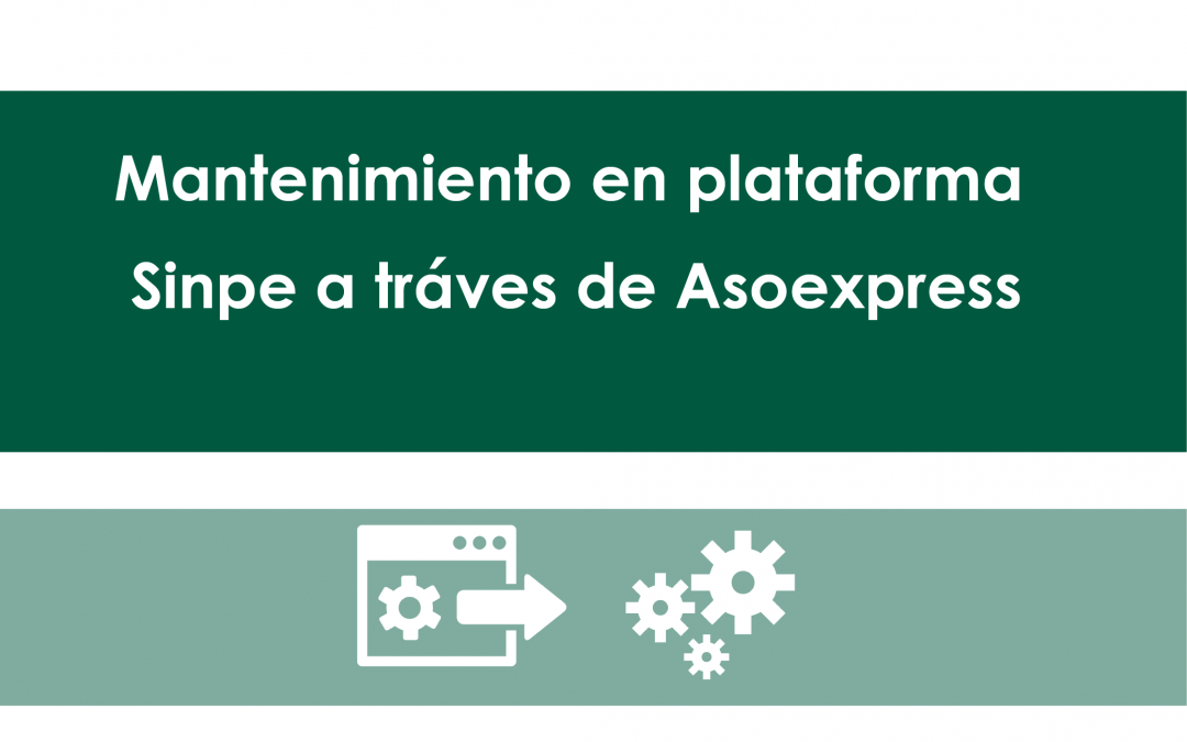 Mantenimiento en plataforma Sinpe a través de Asoexpress