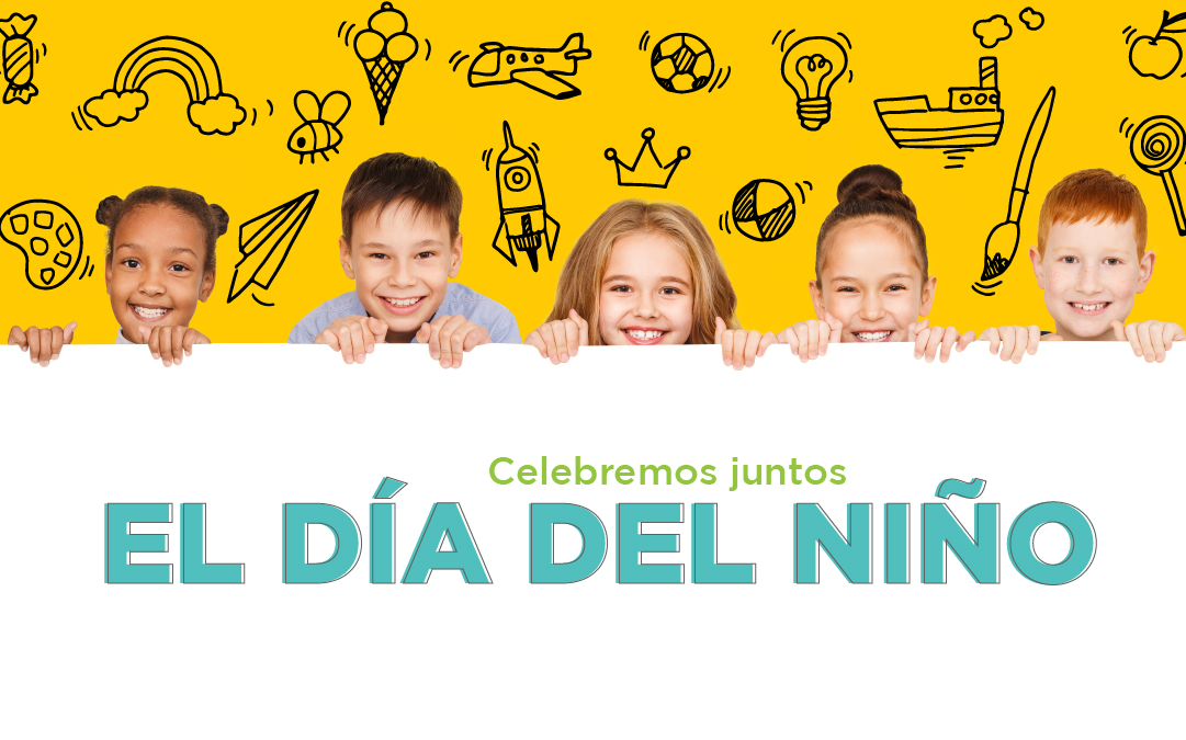Celebremos Juntos el Día del Niño