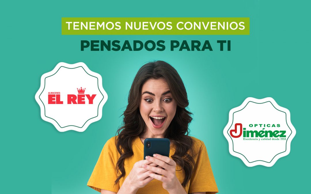 Nuevos Convenios para Ti