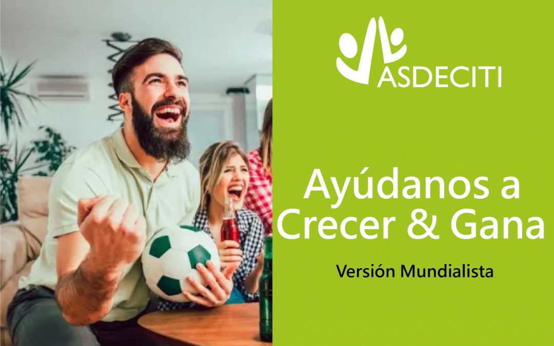 Campaña de Ayúdanos a Crecer y Gana