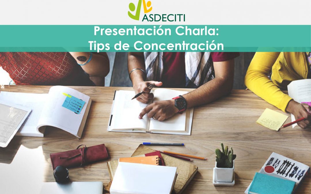 Presentación Charla: Tips de Concentración
