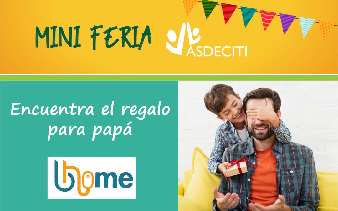 Mini Feria: Encuentra el Regalo para Papá