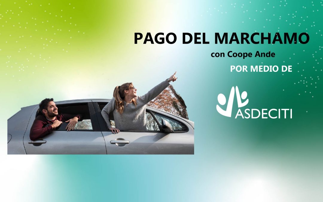 Paga el Marchamo con ASDECITI