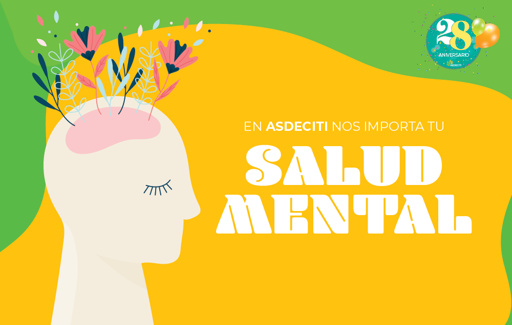 En ASDECITI nos importa tu Salud Mental