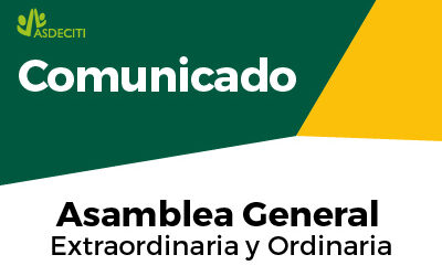 Comunicado Asamblea General Extraordinaria y Ordinaria