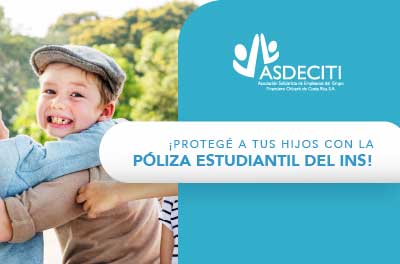 ¡PROTEGÉ A TUS HIJOS CON LA POLIZA ESTUDIANTIL DEL INS!