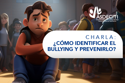 CHARLA COMO IDENTIFICAR EL BULLYNG Y PREVENIRLO
